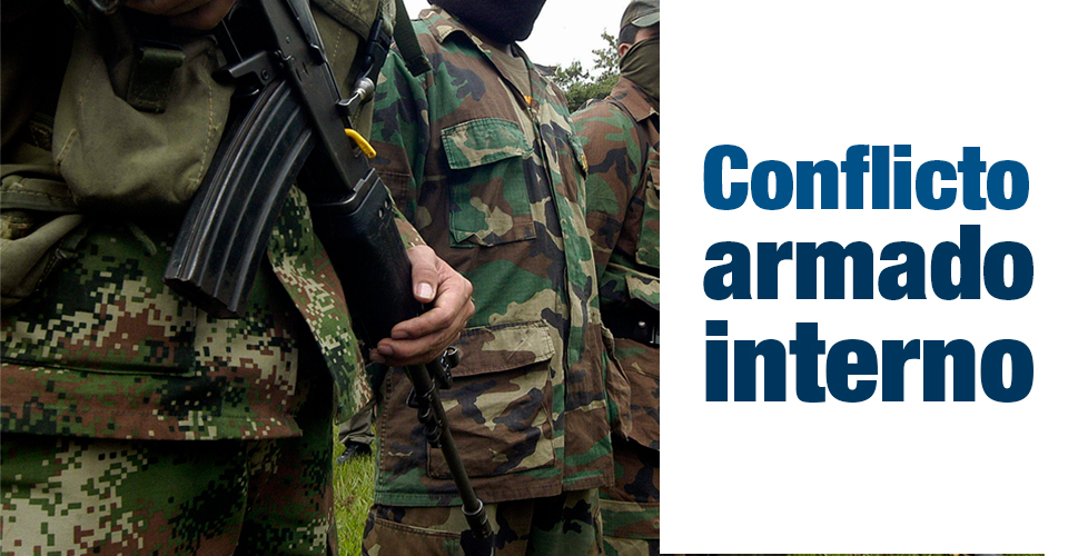 Explicador Qu Es Un Conflicto Armado Interno ColombiaCheck