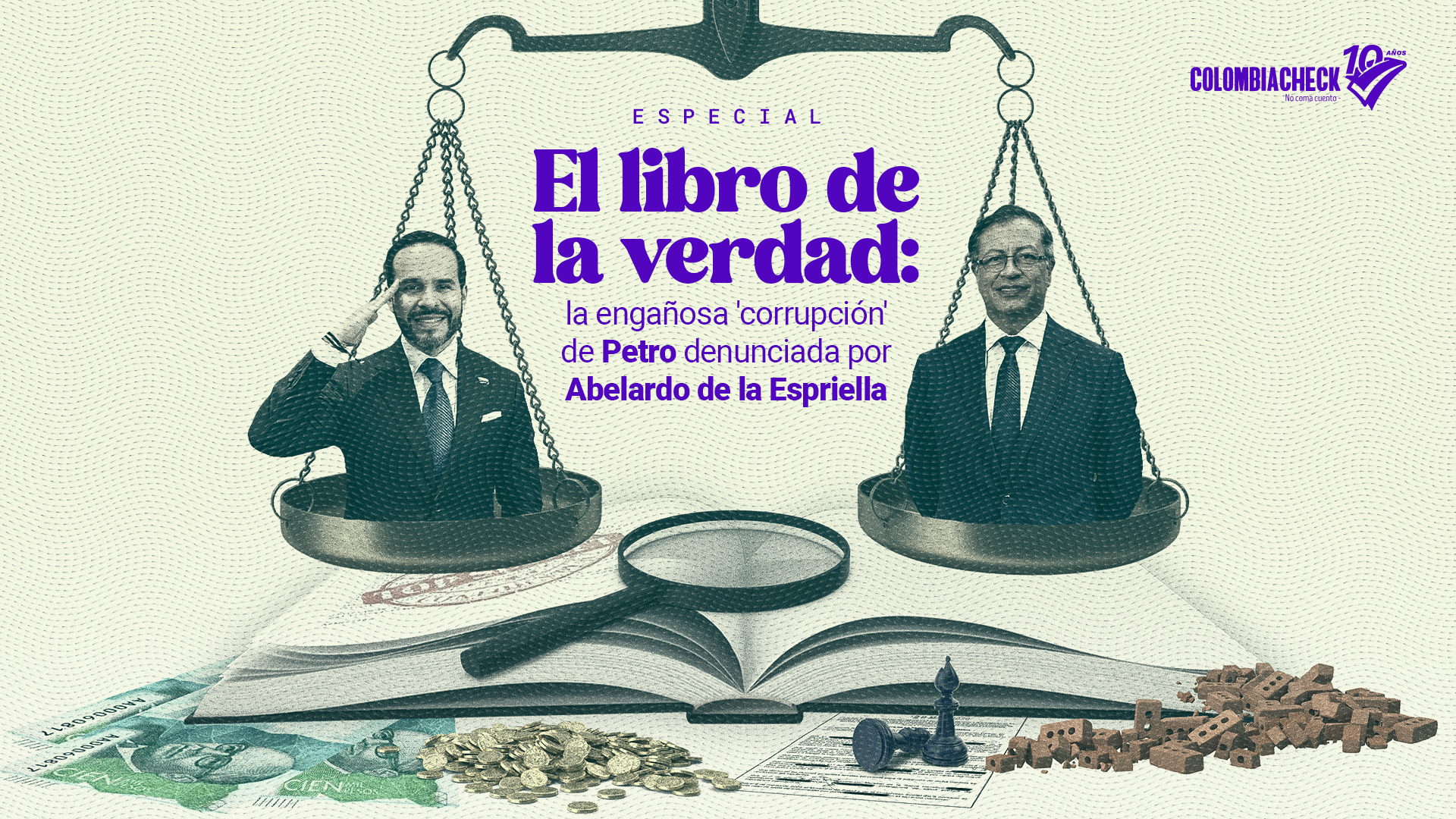 El libro de la verdad: la engañosa 'corrupción' de Petro denunciada por Abelardo de la Espriella