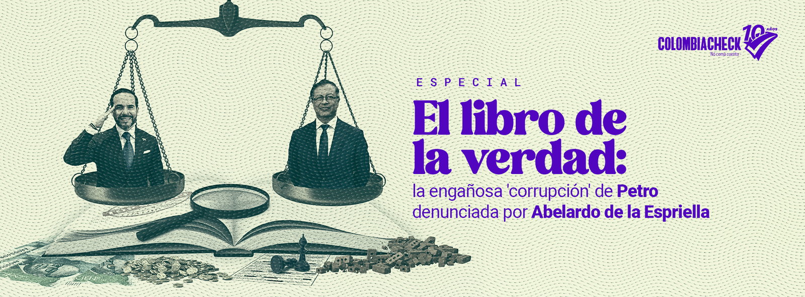 Especial El libro de la verdad: la engañosa 'corrupción' de Petro denunciada por Abelardo de la Espriella