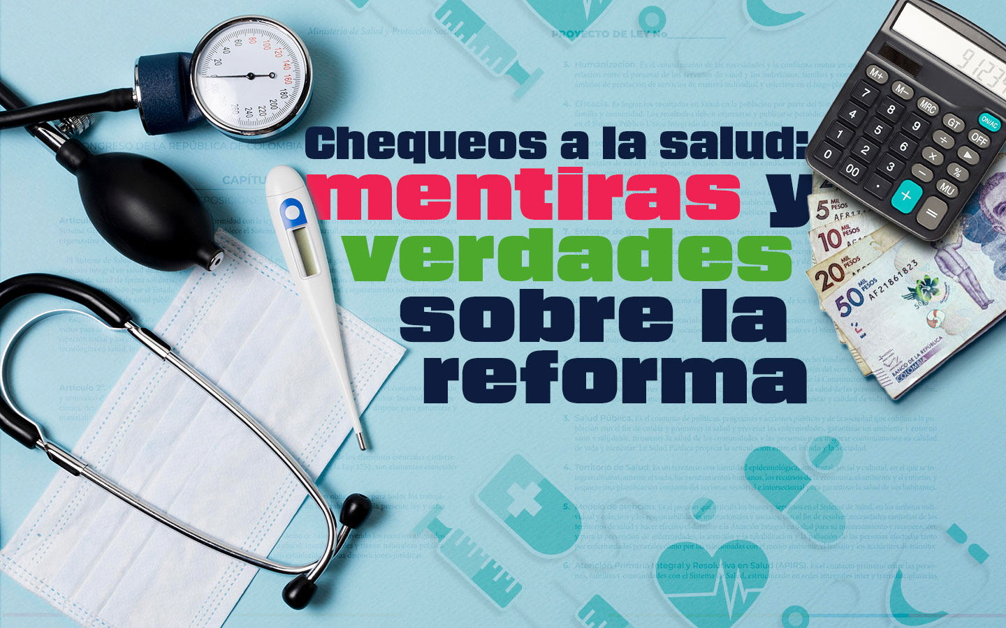 Reforma A La Salud 2023 | ColombiaCheck